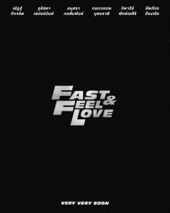 FAST & FEEL LOVE